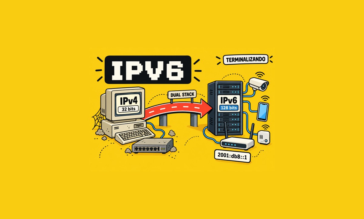 IPv6 chegou, mas ninguém avisou a rede da empresa